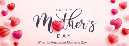 When Is Australian Mother's Day